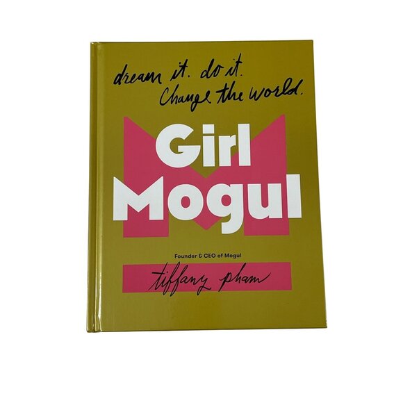 Girl Mogul by Tiffany Pham Hardcover Teen Empowerment Book - Picture 1 of 4